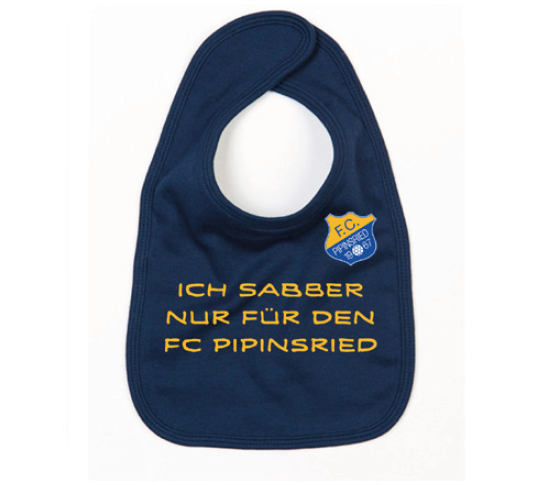 Baby Lätzchen "Nur für Pipinsried"